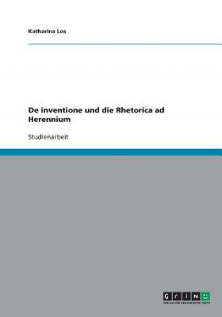 De inventione und die Rhetorica ad Herennium