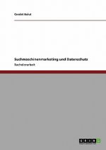 Suchmaschinenmarketing und Datenschutz