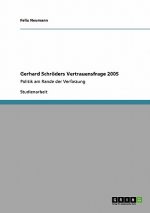 Gerhard Schroeders Vertrauensfrage 2005