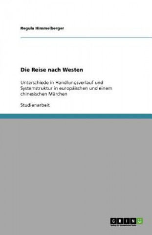 Die Reise nach Westen