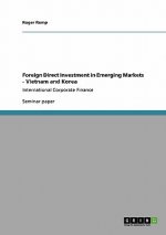 Foreign Direct Investment in Emerging Markets - Vietnam and Korea