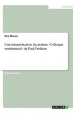 interpretation du poeme Colloque sentimental de Paul Verlaine