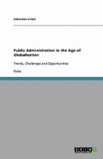 Public Administration in the Age of Globalization