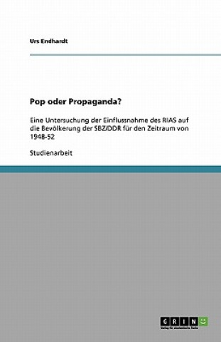 Pop oder Propaganda?