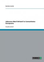 Aderarea Marii Britanii la Comunitatea Europeana