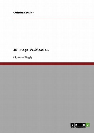 4D Image Verification