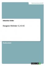 Exegese Hebraer 4,14-16