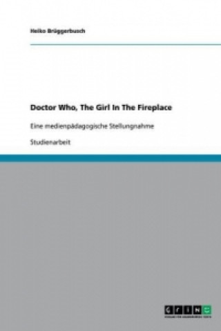 Doctor Who, The Girl In The Fireplace