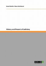 History and Present of Judiciary