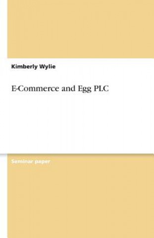 E-Commerce and Egg Plc