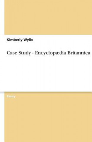 Case Study - Encyclop dia Britannica
