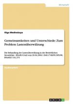 Gemeinsamkeiten und Unterschiede