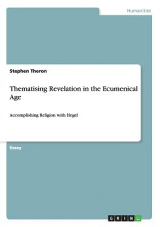 Thematising Revelation in the Ecumenical Age