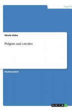 Pidgins and creoles