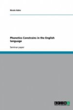 Phonetics Constrains in the English language