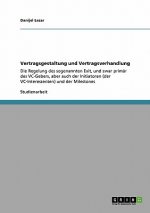 Vertragsgestaltung und Vertragsverhandlung