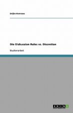 Diskussion Rules vs. Discretion