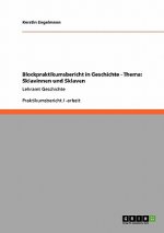 Blockpraktikumsbericht in Geschichte - Thema