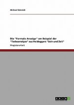 Formale Anzeige Am Beispiel Der Todesanalyse Aus Heideggers Sein Und Zeit
