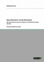 Henry Bessemer und das Bessemern