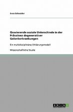 Gravierende Soziale Unterschiede in Der Pr valenz Degenerativer Gelenkerkrankungen