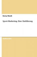 Sport-Marketing. Eine Einfuhrung