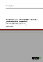 Zur  konomischen Rationalit t Der Reform Der Erbschaftsteuer in Deutschland