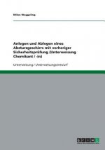 Anlegen und Ablegen eines Absturzgeschirrs mit vorheriger Sicherheitsprüfung (Unterweisung Chemikant / -in)