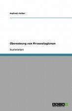 UEbersetzung von Phraseologismen