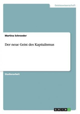 neue Geist des Kapitalismus