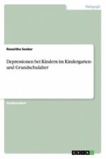 Depressionen bei Kindern im Kindergarten- und Grundschulalter