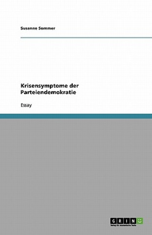 Krisensymptome der Parteiendemokratie