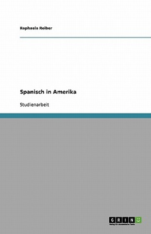 Spanisch in Amerika