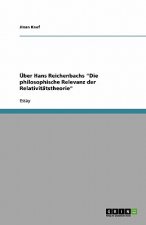 ber Hans Reichenbachs Die Philosophische Relevanz Der Relativit tstheorie