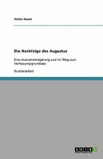 Die Nachfolge des Augustus