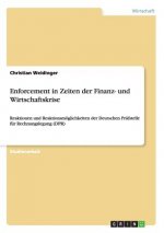 Enforcement in Zeiten der Finanz- und Wirtschaftskrise