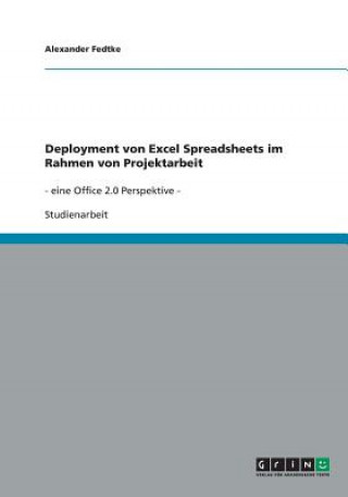 Deployment von Excel Spreadsheets im Rahmen von Projektarbeit