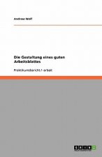 Gestaltung eines guten Arbeitsblattes