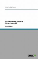 Die Stellung der Juden im Merowingerreich