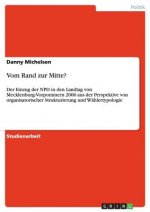 Vom Rand zur Mitte?