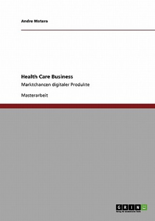 Health Care Business