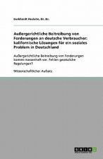 Aussergerichtliche Beitreibung von Forderungen an deutsche Verbraucher