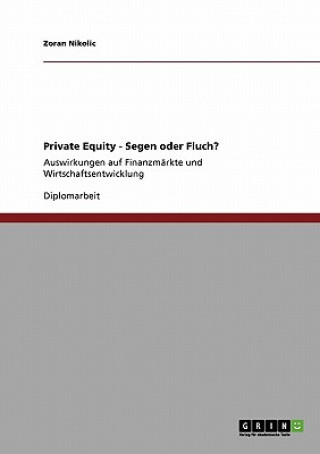 Private Equity - Segen oder Fluch?