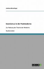 Exorzismus in der Postmoderne