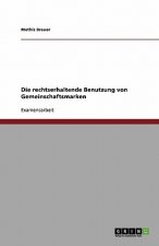 rechtserhaltende Benutzung von Gemeinschaftsmarken