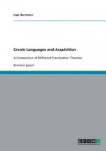 Creole Languages and Acquisition