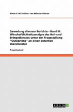 Sammlung Diverser Berichte - Band III