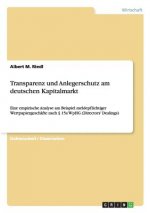 Transparenz und Anlegerschutz am deutschen Kapitalmarkt