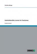 Interkulturelles Lernen im Tourismus