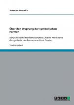 Über den Ursprung der symbolischen Formen